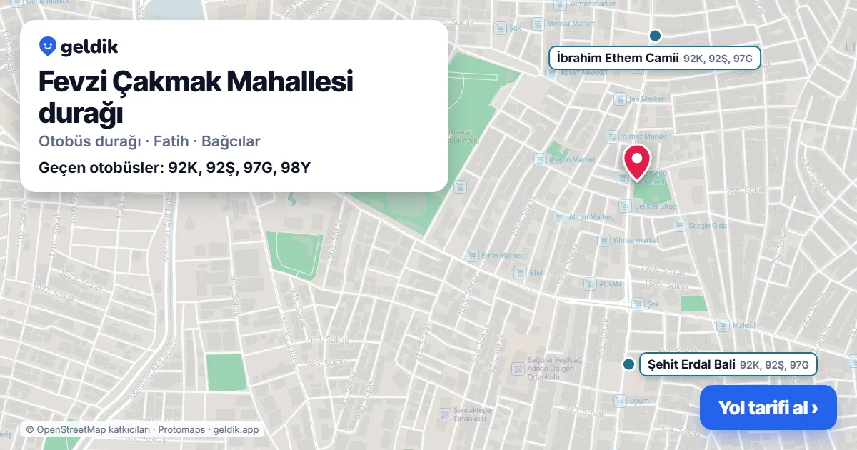 Fevzi Çakmak Mahallesi otobüs durağı haritada: konumu ve yakındaki duraklar