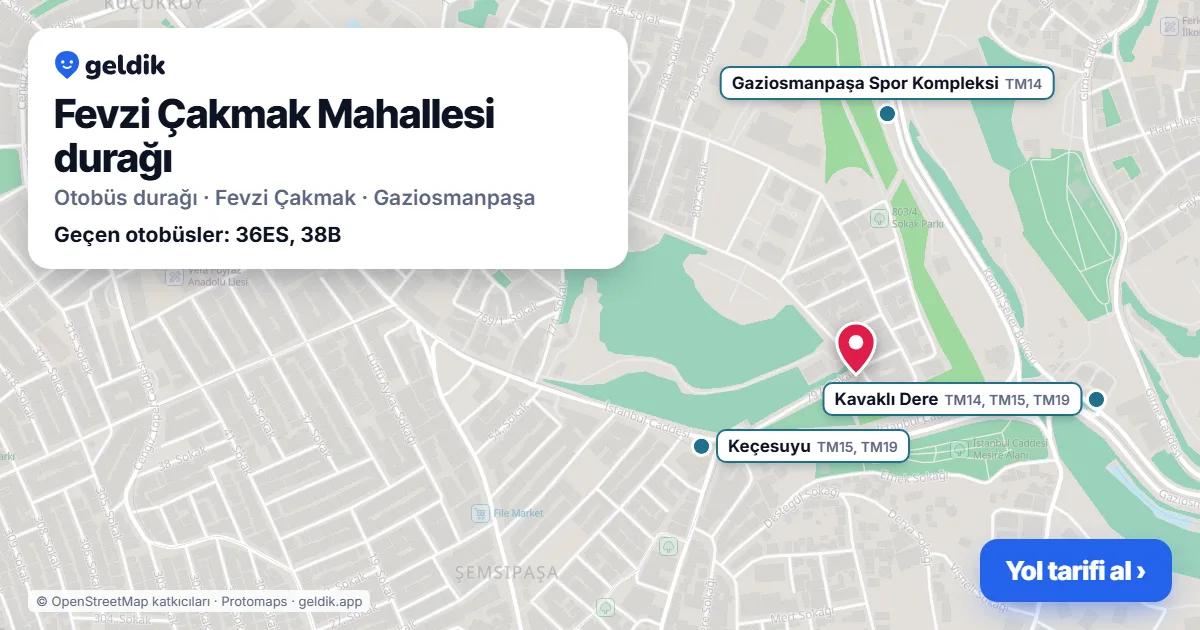 Fevzi Çakmak Mahallesi otobüs durağı haritada: konumu ve yakındaki duraklar