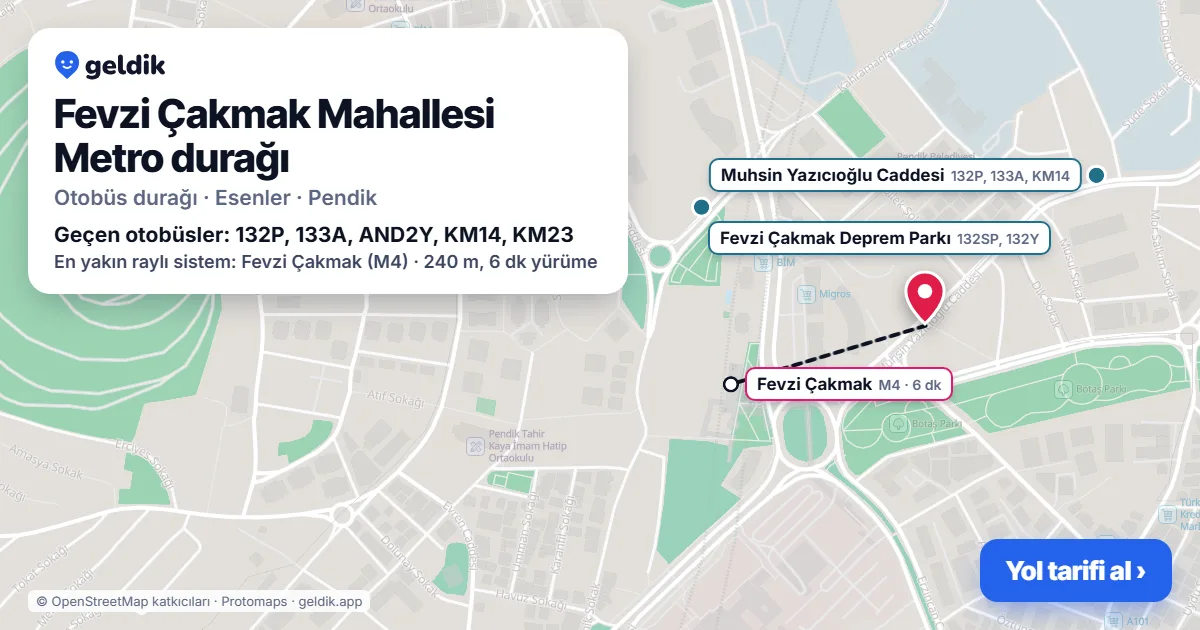 Fevzi Çakmak Mahallesi Metro otobüs durağı haritada: konumu ve yakındaki duraklar