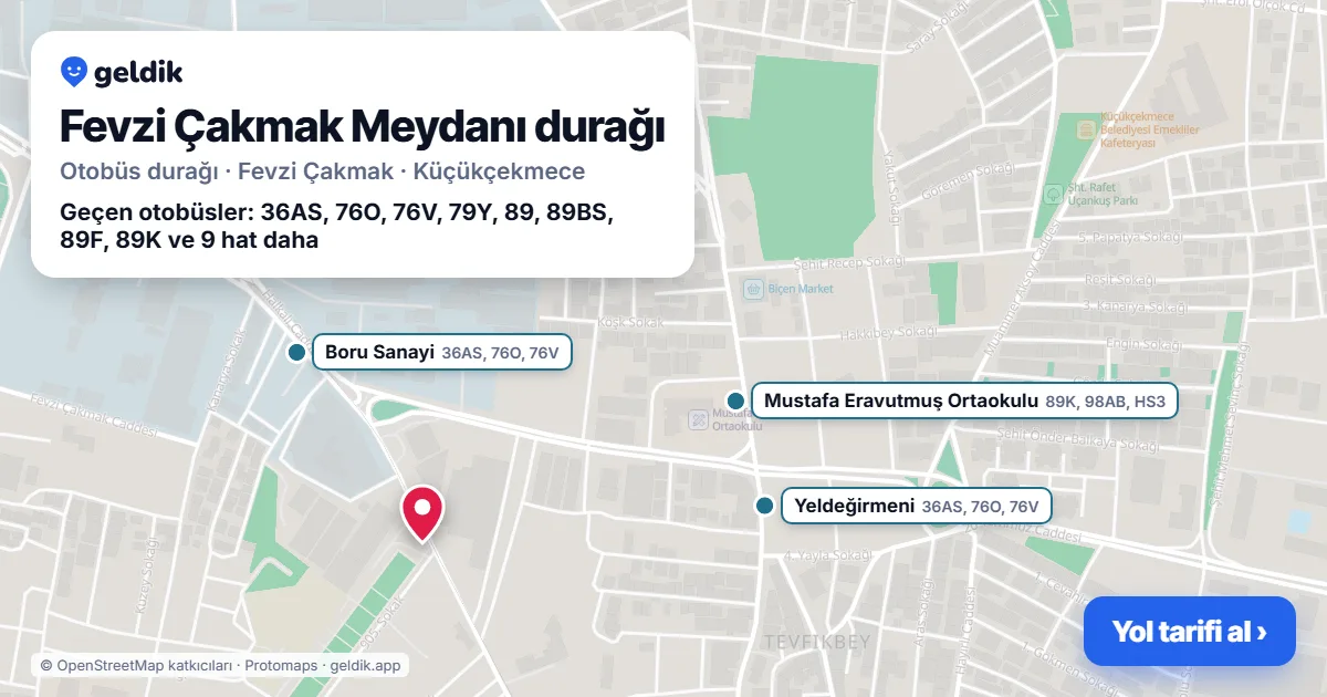 Fevzi Çakmak Meydanı otobüs durağı haritada: konumu ve yakındaki duraklar
