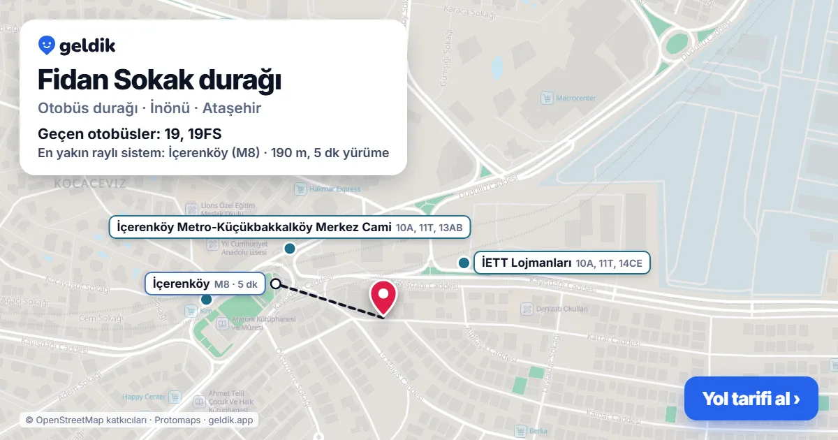 Fidan Sokak otobüs durağı haritada: konumu ve yakındaki duraklar