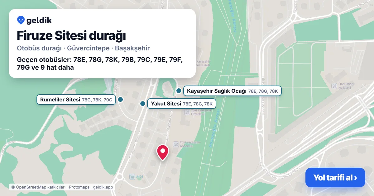 Firuze Sitesi otobüs durağı haritada: konumu ve yakındaki duraklar