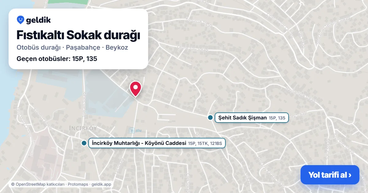 Fıstıkaltı Sokak otobüs durağı haritada: konumu ve yakındaki duraklar