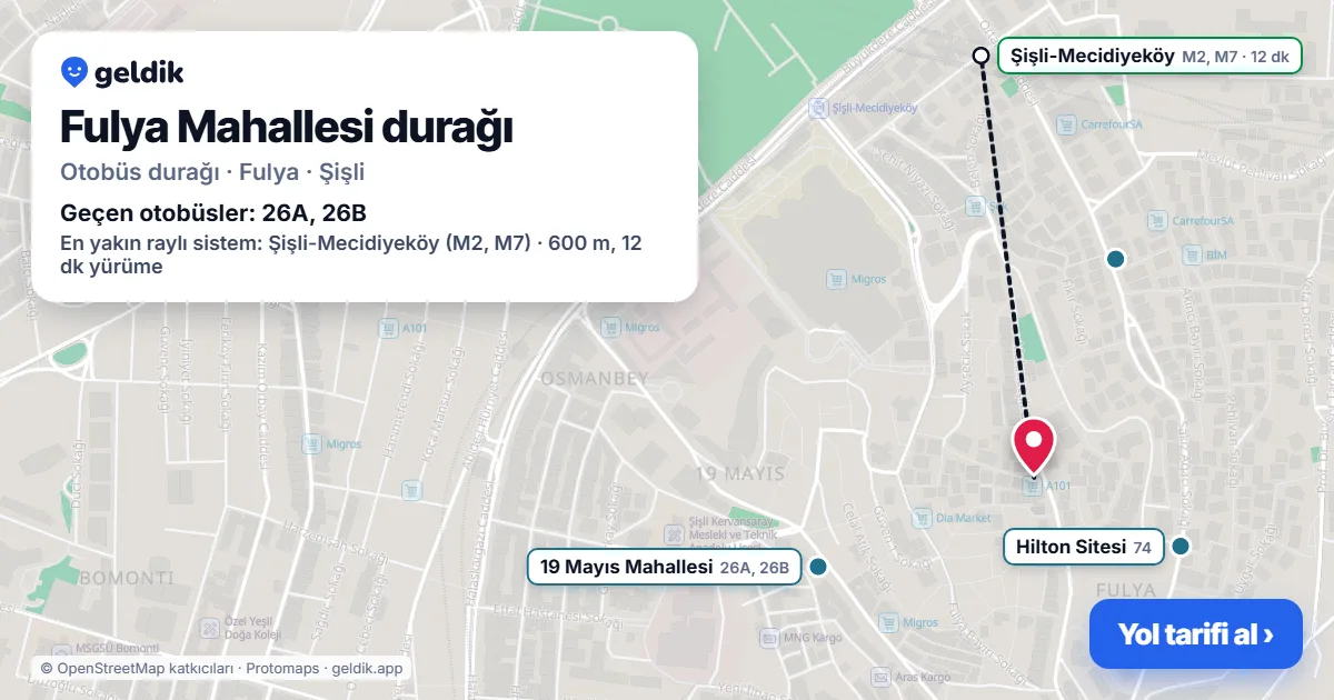 Fulya Mahallesi otobüs durağı haritada: konumu ve yakındaki duraklar
