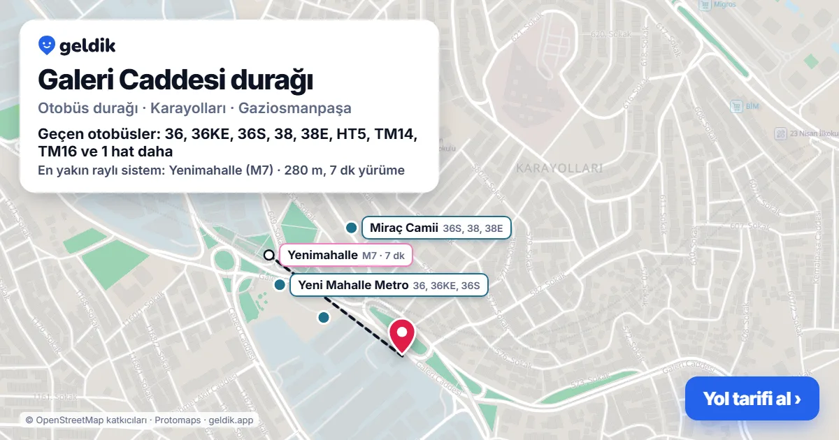 Galeri Caddesi otobüs durağı haritada: konumu ve yakındaki duraklar