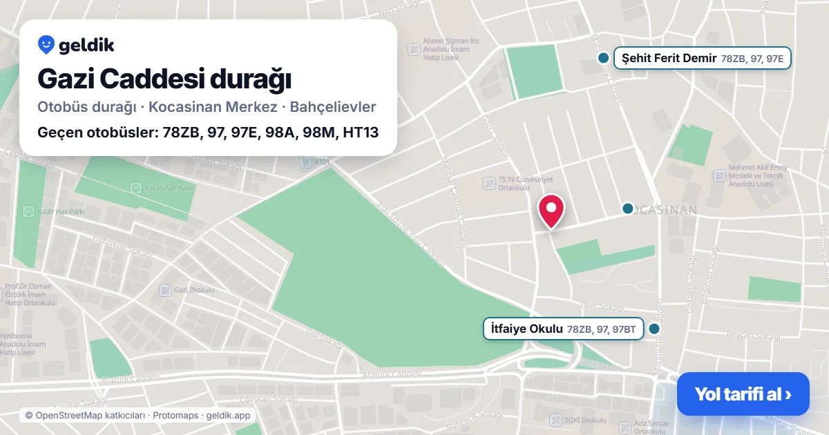 Gazi Caddesi otobüs durağı haritada: konumu ve yakındaki duraklar