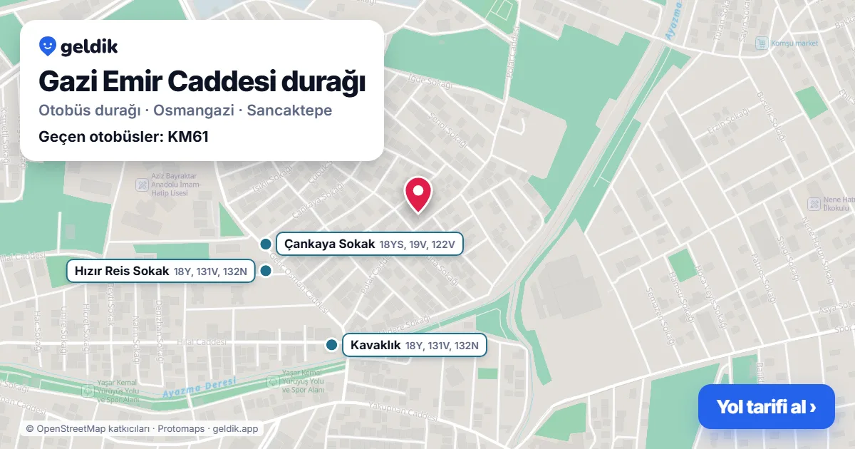 Gazi Emir Caddesi otobüs durağı haritada: konumu ve yakındaki duraklar