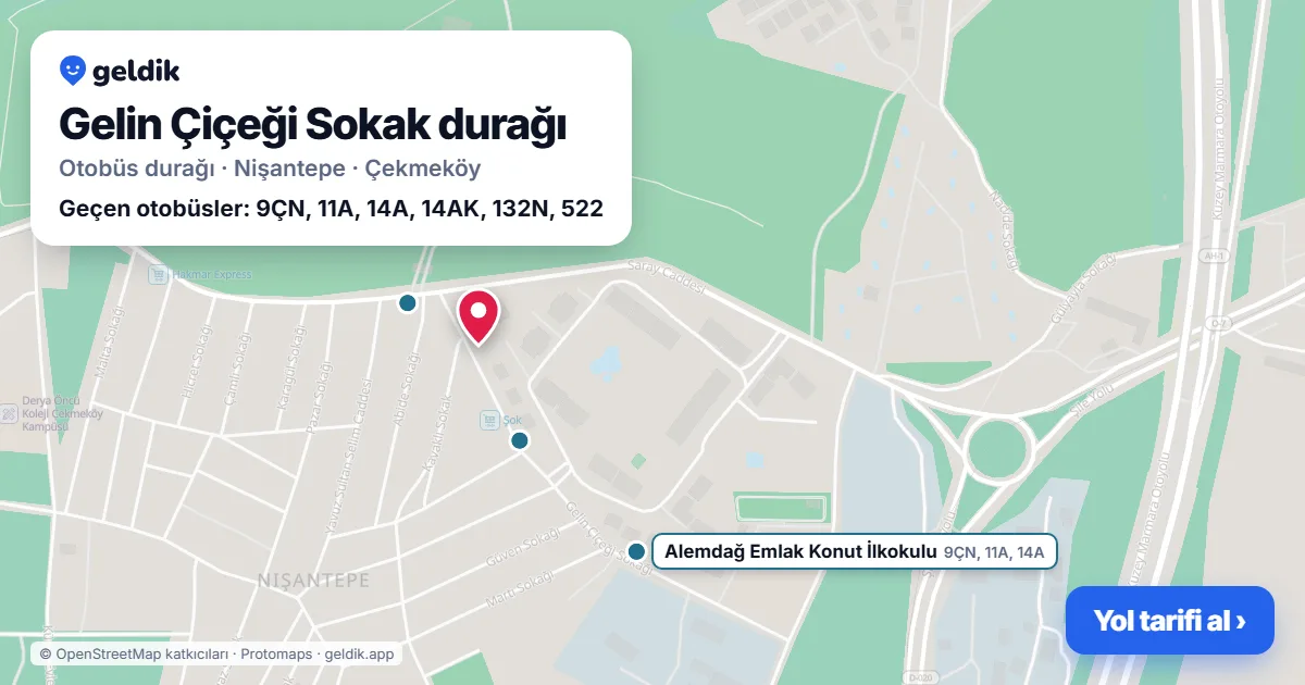 Gelin Çiçeği Sokak otobüs durağı haritada: konumu ve yakındaki duraklar