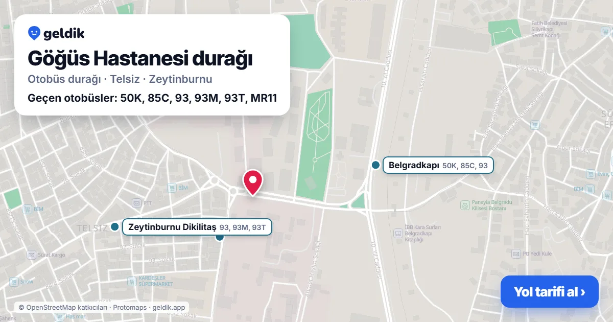 Göğüs Hastanesi otobüs durağı haritada: konumu ve yakındaki duraklar