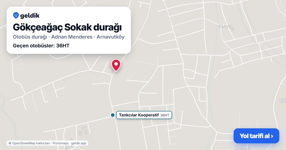 Gökçeağaç Sokak otobüs durağı haritada: konumu ve yakındaki duraklar