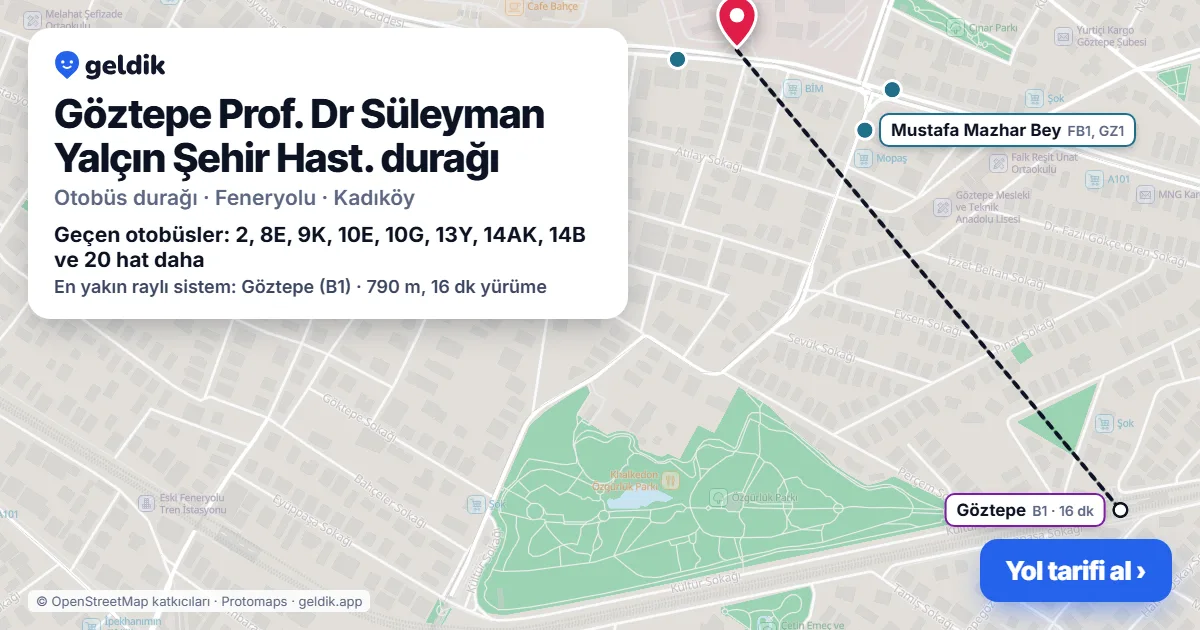 Göztepe Prof. Dr Süleyman Yalçın Şehir Hast. otobüs durağı haritada: konumu ve yakındaki duraklar