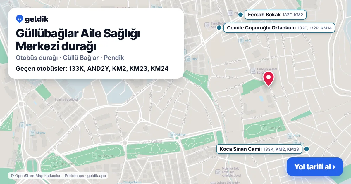 Güllübağlar Aile Sağlığı Merkezi otobüs durağı haritada: konumu ve yakındaki duraklar