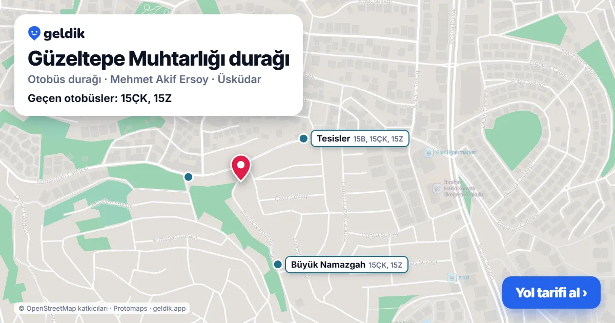 Güzeltepe Muhtarlığı otobüs durağı haritada: konumu ve yakındaki duraklar