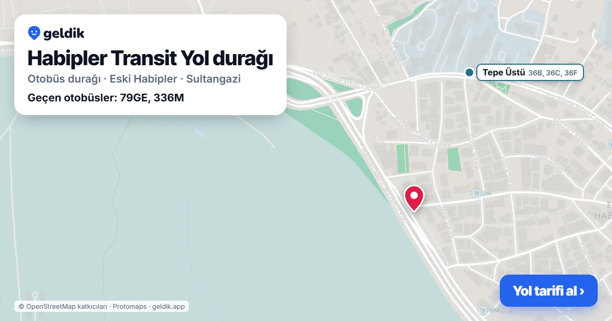 Habipler Transit Yol otobüs durağı haritada: konumu ve yakındaki duraklar