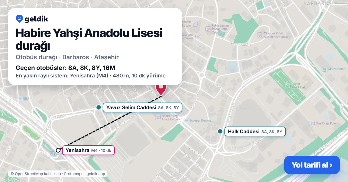 Habire Yahşi Anadolu Lisesi otobüs durağı haritada: konumu ve yakındaki duraklar