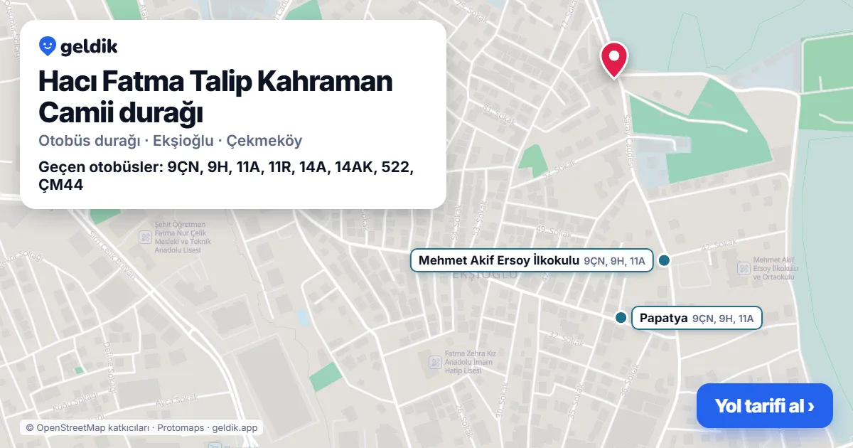 Hacı Fatma Talip Kahraman Camii otobüs durağı haritada: konumu ve yakındaki duraklar