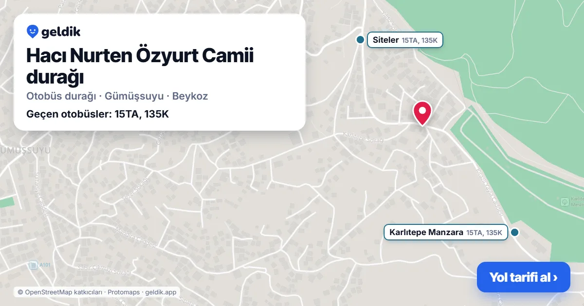 Hacı Nurten Özyurt Camii otobüs durağı haritada: konumu ve yakındaki duraklar