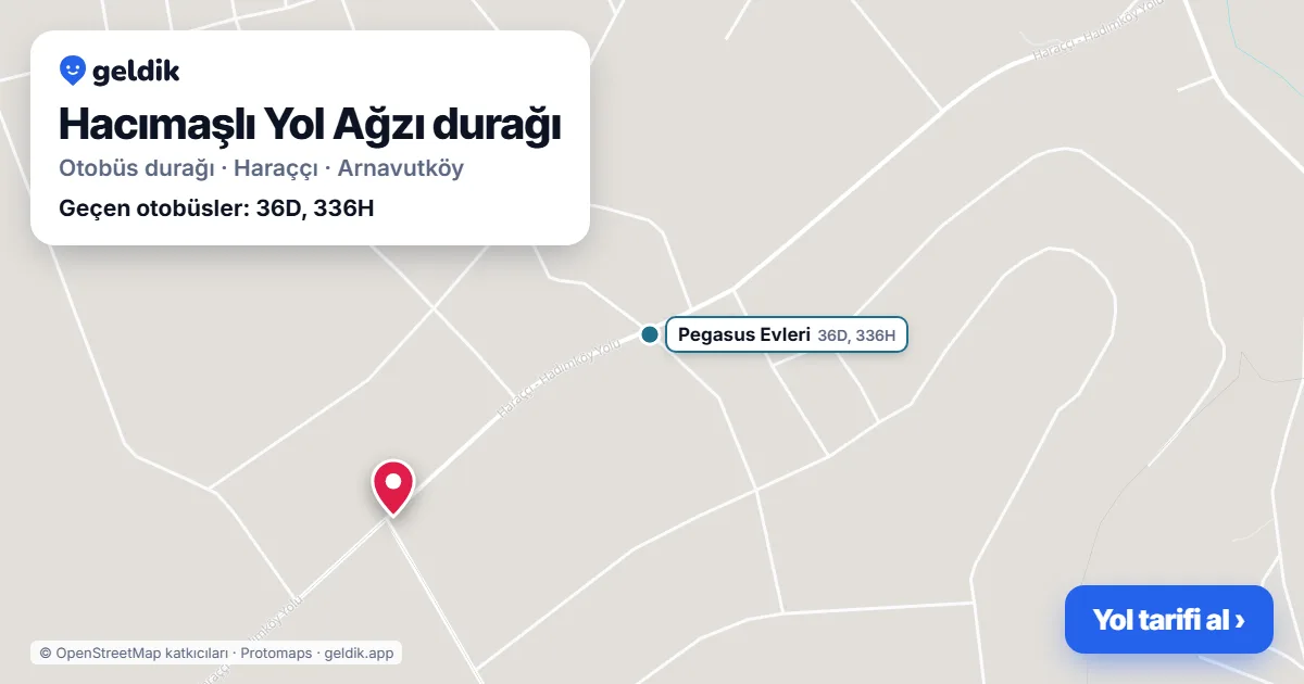 Hacımaşlı Yol Ağzı otobüs durağı haritada: konumu ve yakındaki duraklar