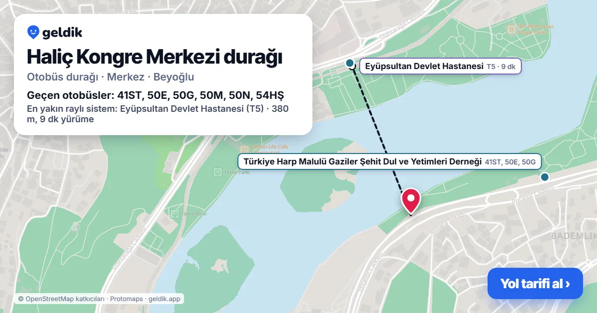 Haliç Kongre Merkezi otobüs durağı haritada: konumu ve yakındaki duraklar