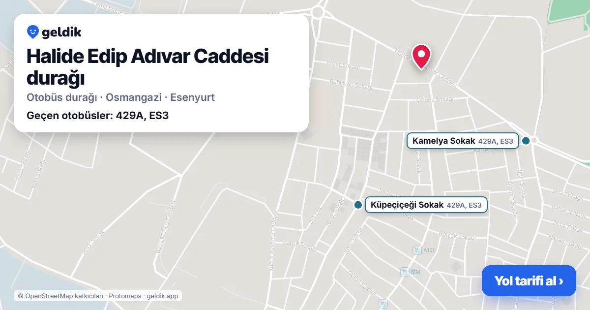 Halide Edip Adıvar Caddesi otobüs durağı haritada: konumu ve yakındaki duraklar