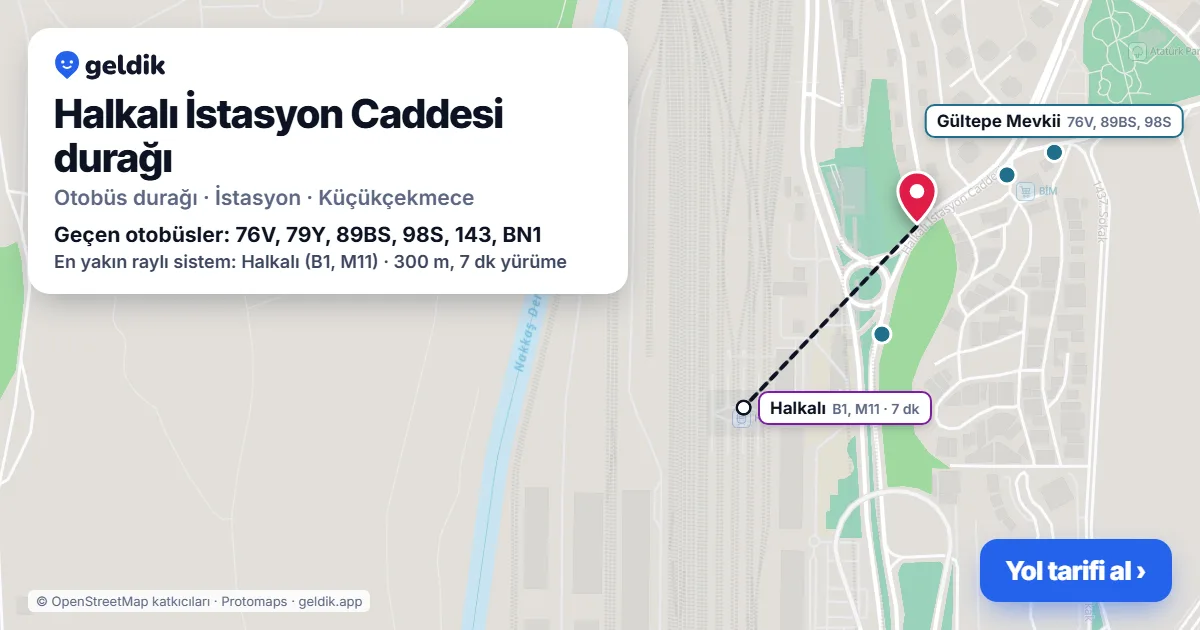 Halkalı İstasyon Caddesi otobüs durağı haritada: konumu ve yakındaki duraklar