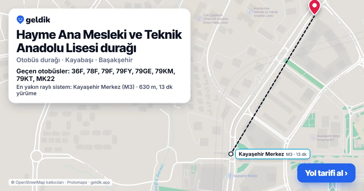 Hayme Ana Mesleki ve Teknik Anadolu Lisesi otobüs durağı haritada: konumu ve yakındaki duraklar