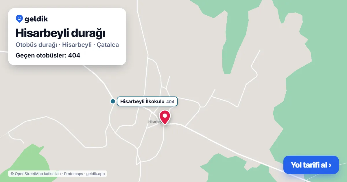 Hisarbeyli otobüs durağı haritada: konumu ve yakındaki duraklar