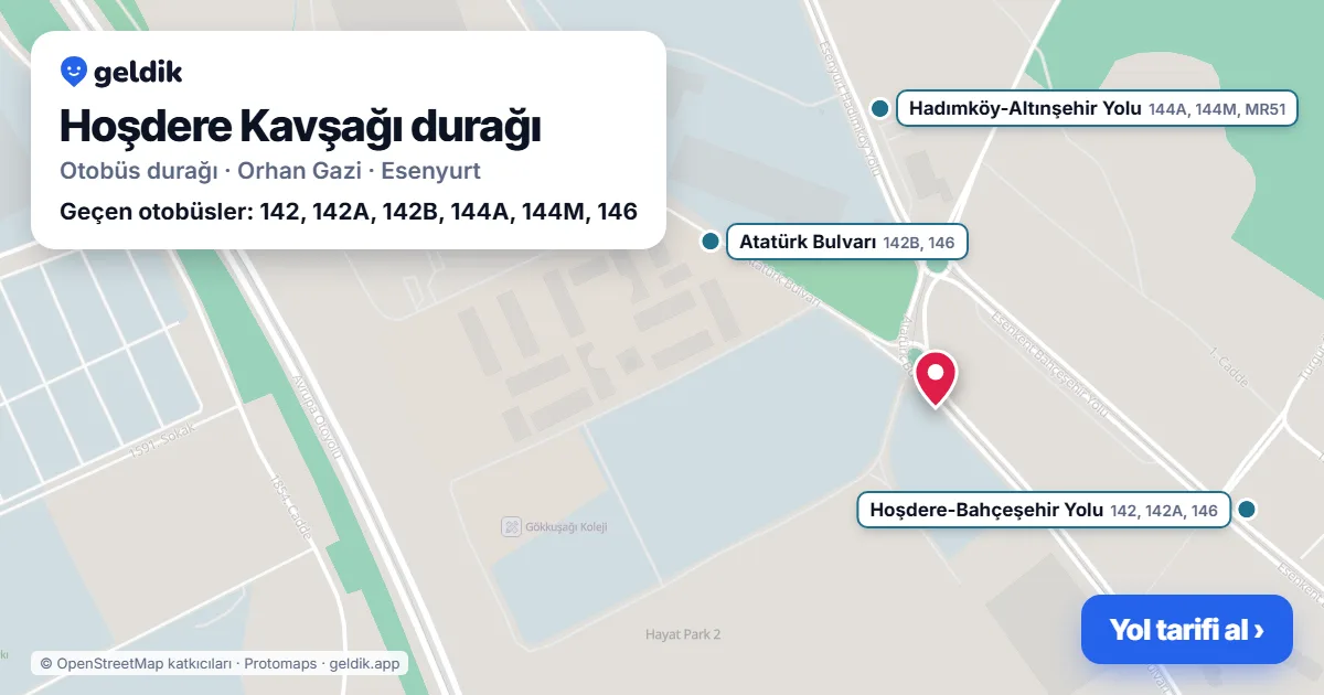 Hoşdere Kavşağı otobüs durağı haritada: konumu ve yakındaki duraklar