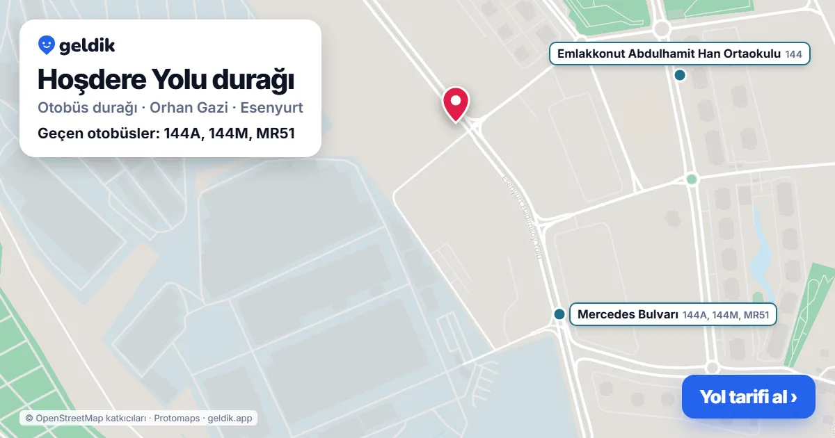 Hoşdere Yolu otobüs durağı haritada: konumu ve yakındaki duraklar