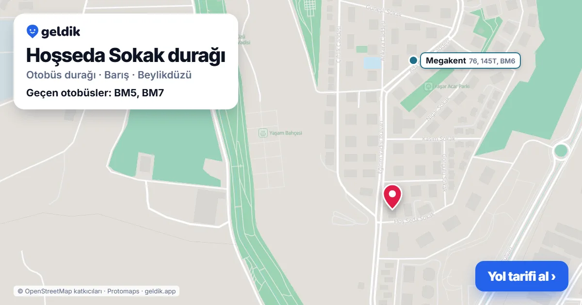 Hoşseda Sokak otobüs durağı haritada: konumu ve yakındaki duraklar