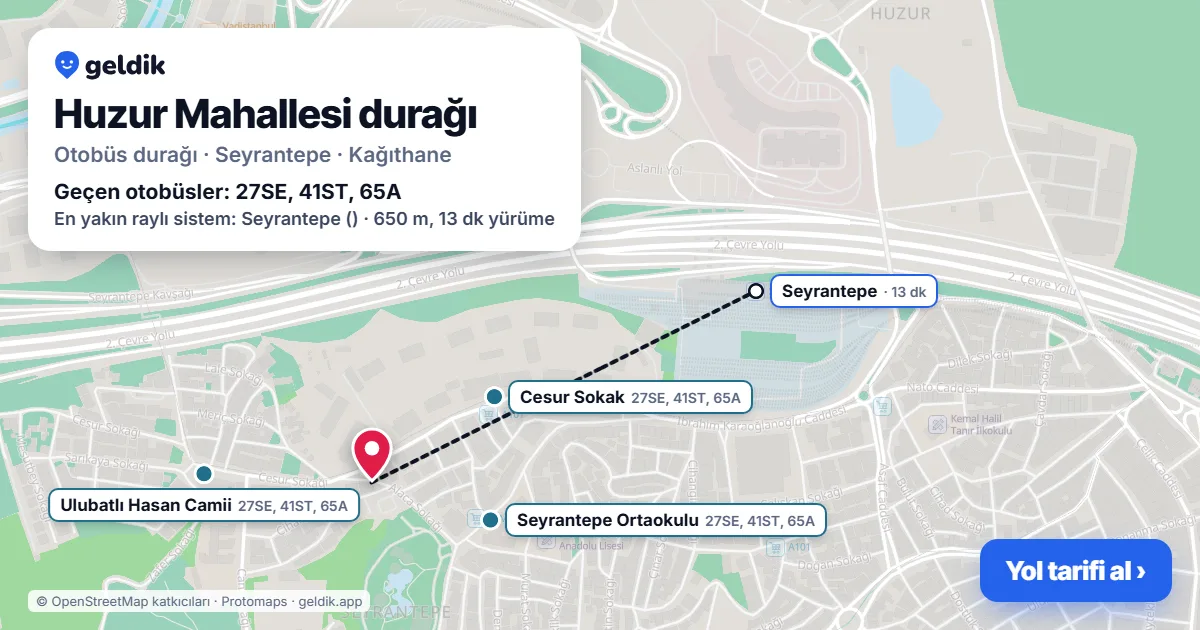 Huzur Mahallesi otobüs durağı haritada: konumu ve yakındaki duraklar