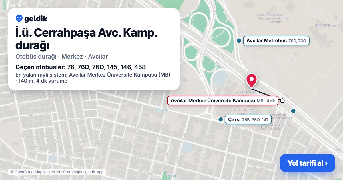 İ.ü. Cerrahpaşa Avc. Kamp. otobüs durağı haritada: konumu ve yakındaki duraklar