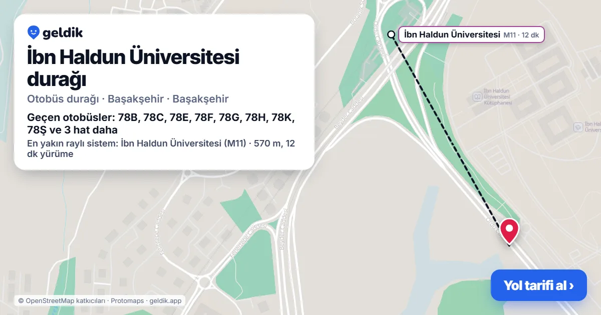İbn Haldun Üniversitesi otobüs durağı haritada: konumu ve yakındaki duraklar