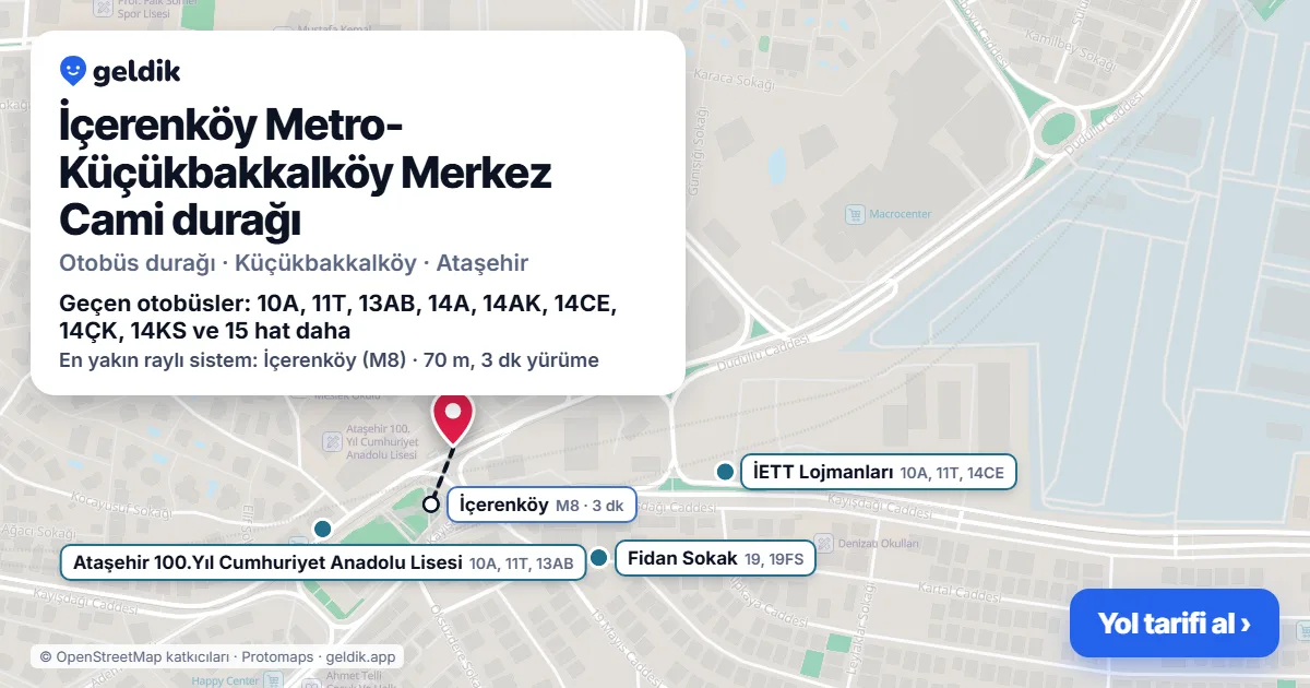 İçerenköy Metro-Küçükbakkalköy Merkez Cami otobüs durağı haritada: konumu ve yakındaki duraklar