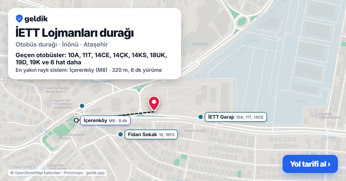İETT Lojmanları otobüs durağı haritada: konumu ve yakındaki duraklar
