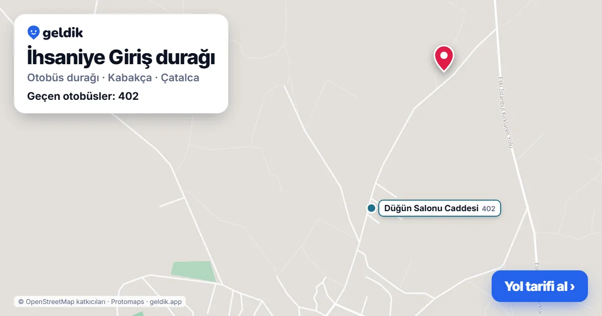 İhsaniye Giriş otobüs durağı haritada: konumu ve yakındaki duraklar