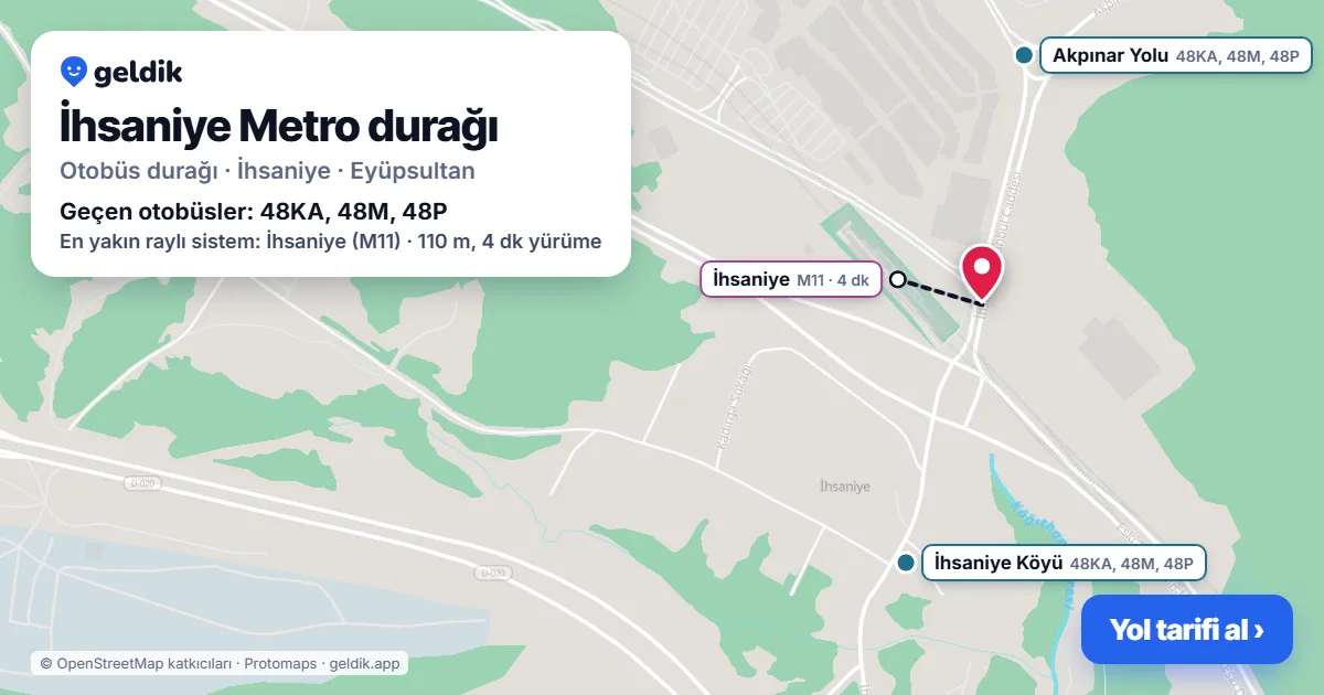 İhsaniye Metro otobüs durağı haritada: konumu ve yakındaki duraklar