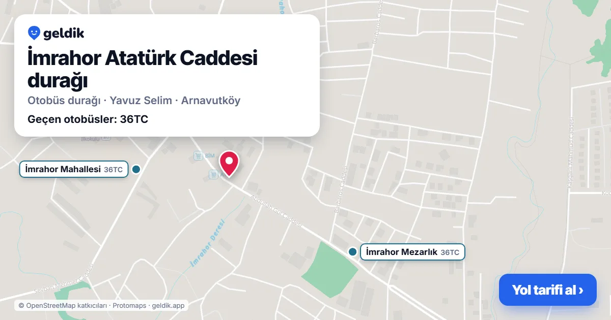 İmrahor Atatürk Caddesi otobüs durağı haritada: konumu ve yakındaki duraklar