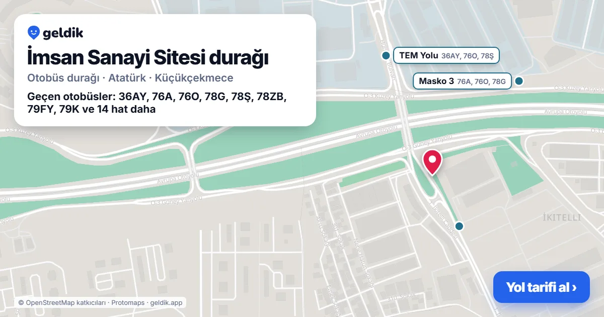 İmsan Sanayi Sitesi otobüs durağı haritada: konumu ve yakındaki duraklar