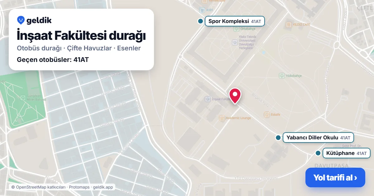 İnşaat Fakültesi otobüs durağı haritada: konumu ve yakındaki duraklar