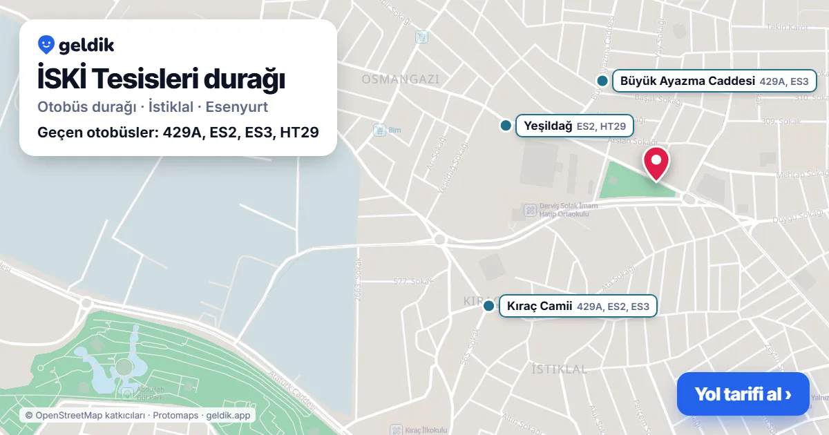 İSKİ Tesisleri otobüs durağı haritada: konumu ve yakındaki duraklar
