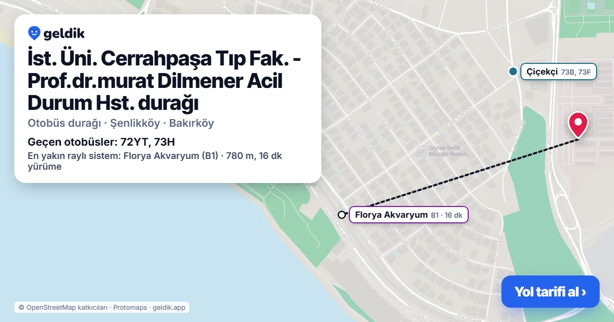 İst. Üni. Cerrahpaşa Tıp Fak. - Prof.dr.murat Dilmener Acil Durum Hst. otobüs durağı haritada: konumu ve yakındaki duraklar