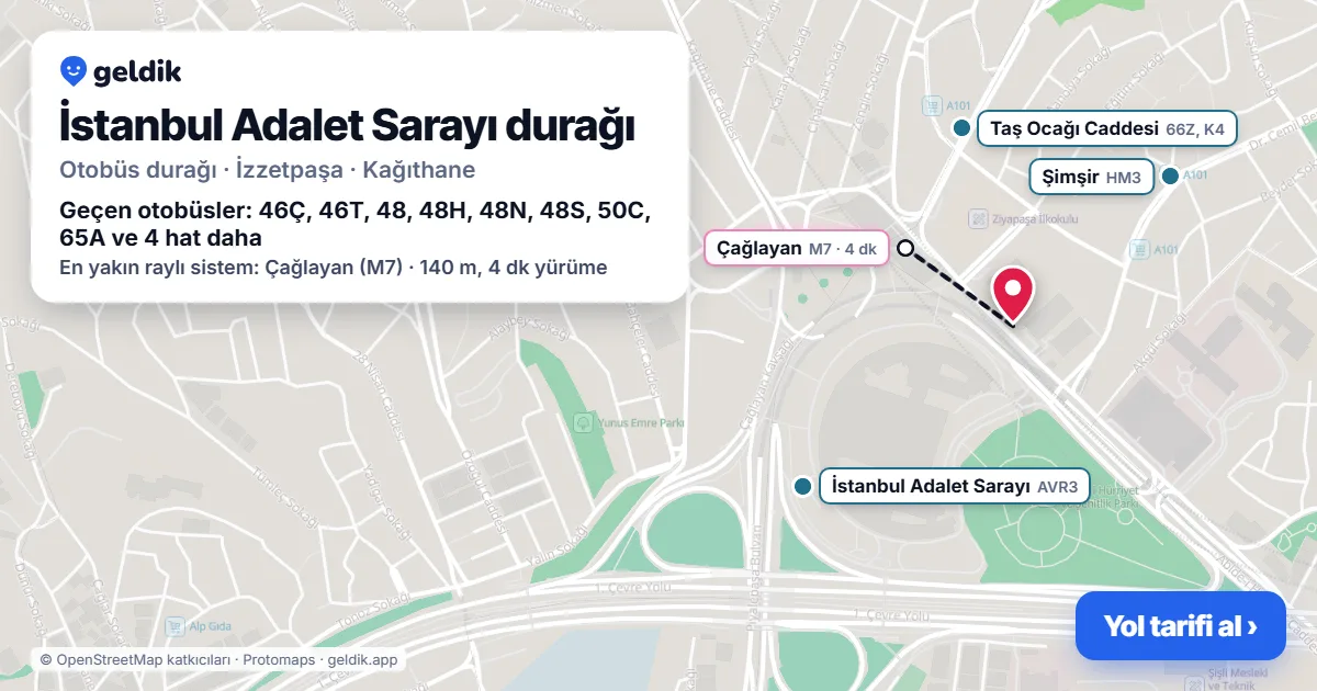 İstanbul Adalet Sarayı otobüs durağı haritada: konumu ve yakındaki duraklar