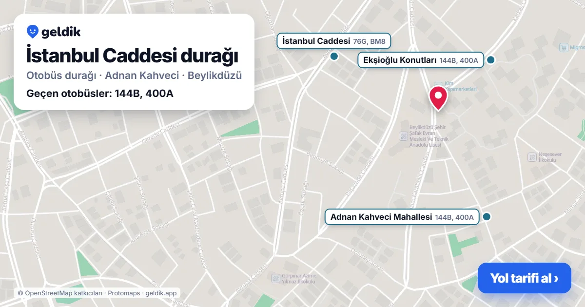 İstanbul Caddesi otobüs durağı haritada: konumu ve yakındaki duraklar