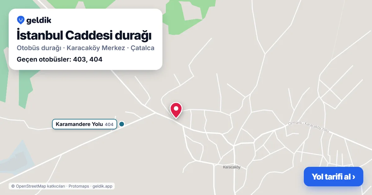 İstanbul Caddesi otobüs durağı haritada: konumu ve yakındaki duraklar