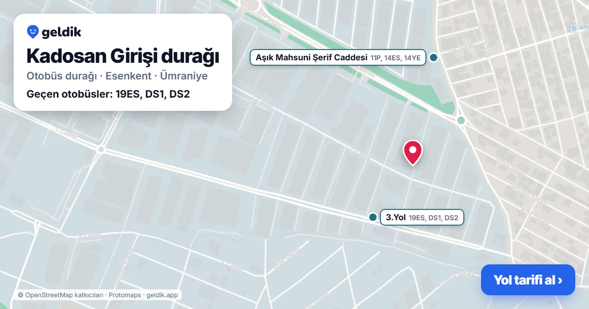 Kadosan Girişi otobüs durağı haritada: konumu ve yakındaki duraklar