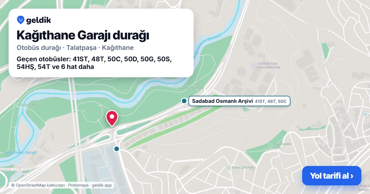 Kağıthane Garajı otobüs durağı haritada: konumu ve yakındaki duraklar