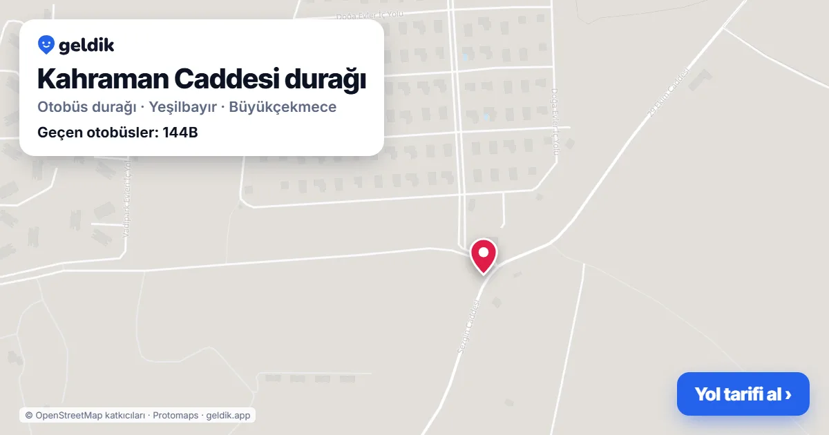 Kahraman Caddesi otobüs durağı haritada: konumu ve yakındaki duraklar