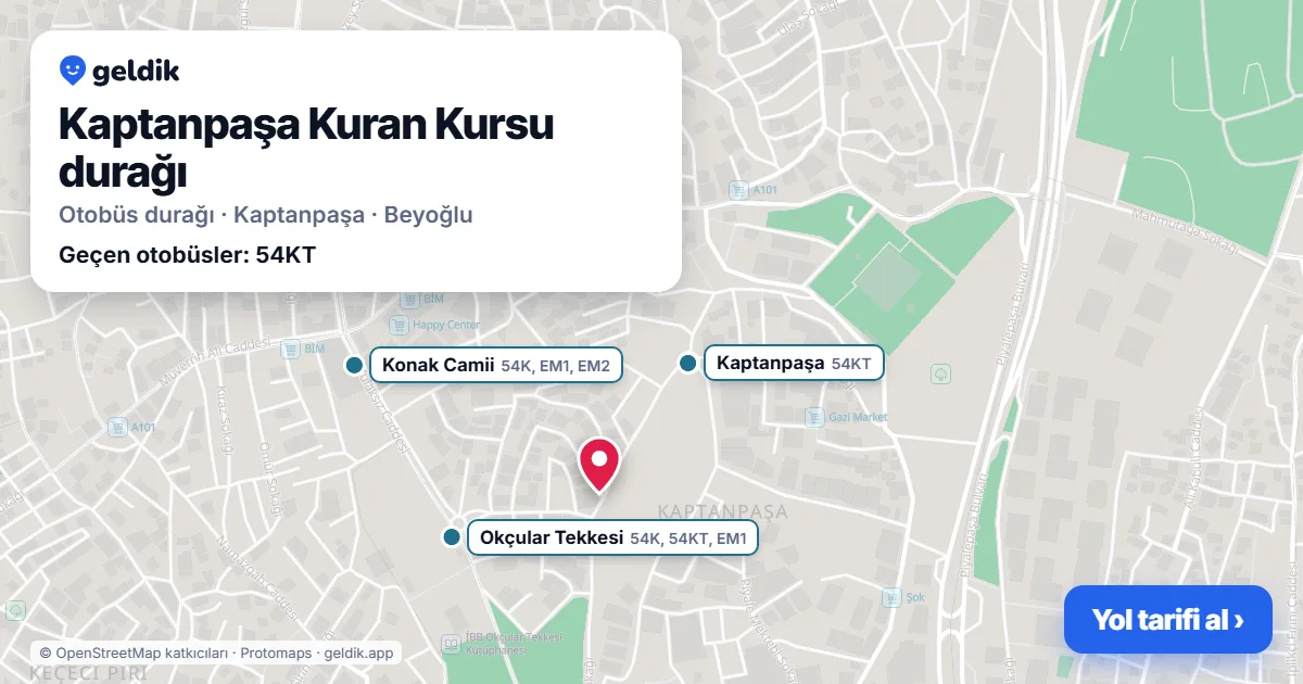 Kaptanpaşa Kuran Kursu otobüs durağı haritada: konumu ve yakındaki duraklar