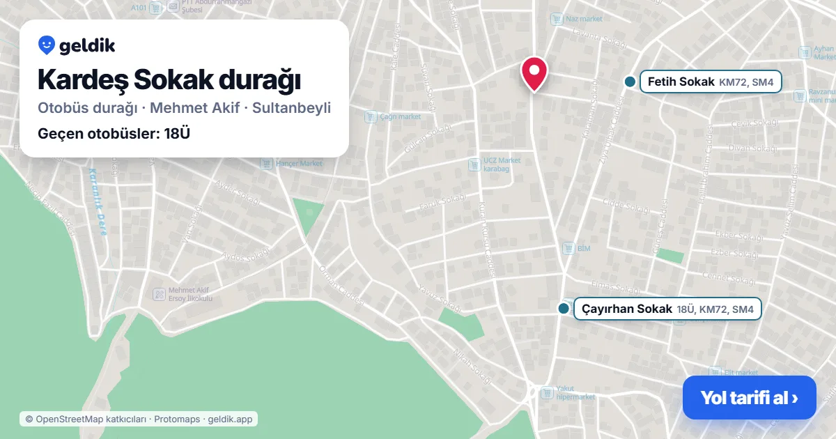 Kardeş Sokak otobüs durağı haritada: konumu ve yakındaki duraklar